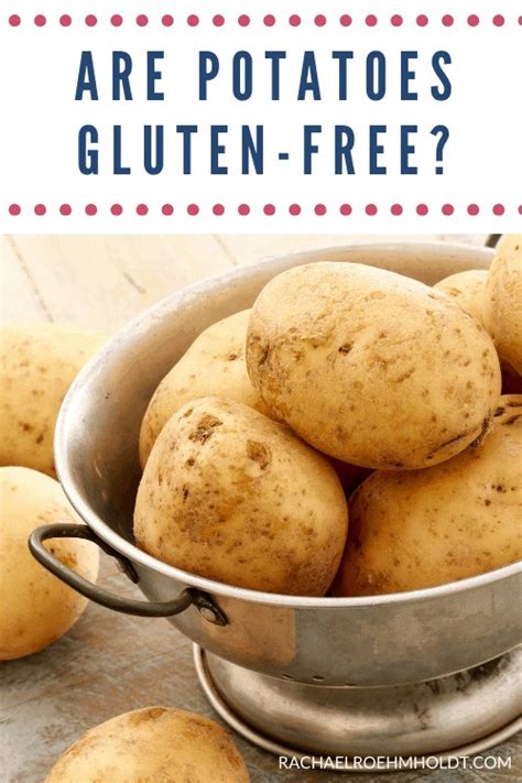 Can potatoes be gluten free